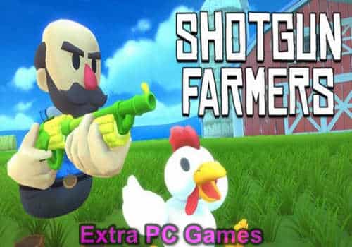 Shotgun Farmers Game Free Download