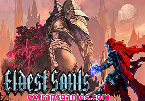 Eldest Souls Game Free Download