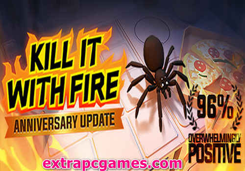 Kill It With Fire Game Free Download
