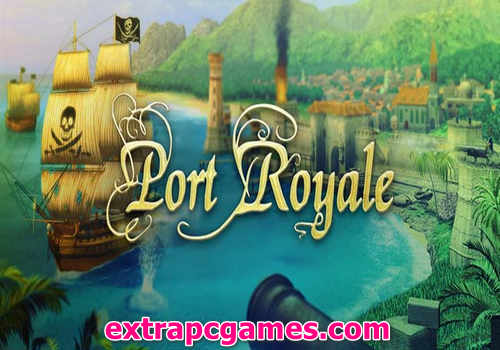 Port Royale Game Free Download