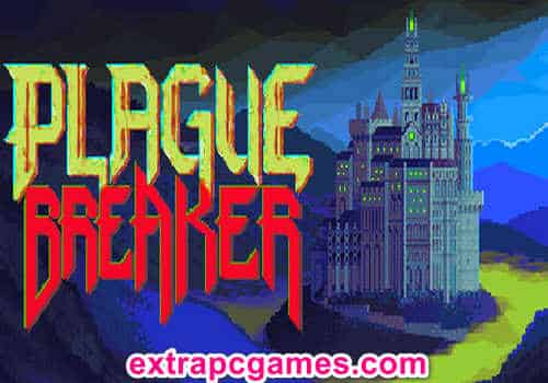 Plague Breaker Game Free Download