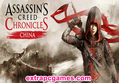 Assassins Creed Chronicles China Game Free Download