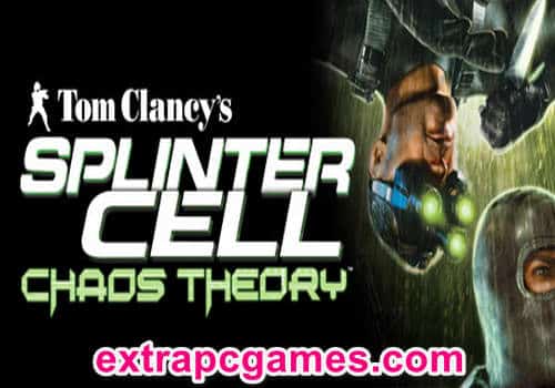 Tom Clancys Splinter Cell Chaos Theory Game Free Download