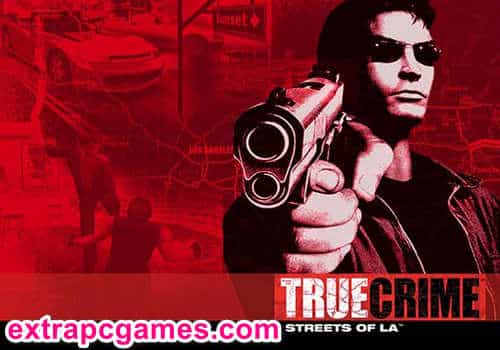 True Crime Streets of LA Game Free Download