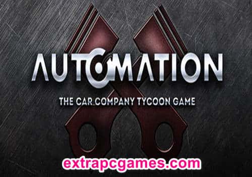 Automation The Car Company Tycoon Game Free Download