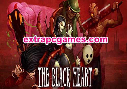 The Black Heart Pre Installed PC Game Free Download