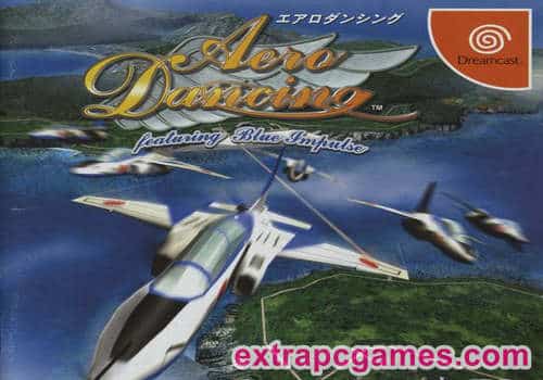 Aero Dancing Featuring Blue Impulse Dreamcast PC Game Free Download