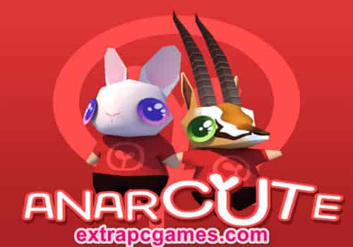 Anarcute PRE Installed Game Free Download