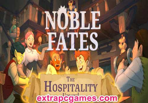 Noble Fates PRE Installed Game Free Download