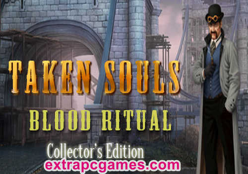 Taken Souls Blood Ritual Collector's Edition PRE Installed Game Free Download