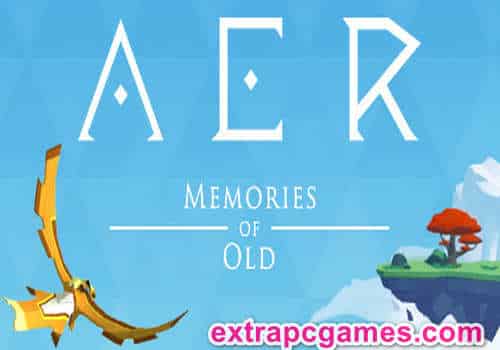 AER Memories of Old Pre Installed PC Game Free Download