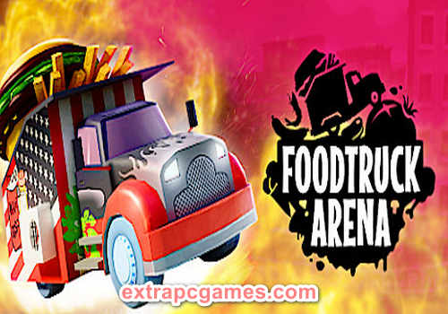 Foodtruck Arena Pre Installed PC Game Full Version Free Download
