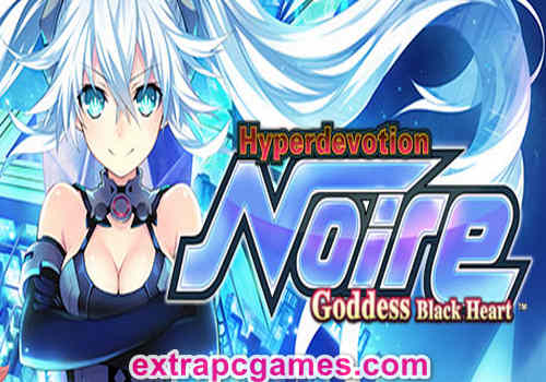 Hyperdevotion Noire Goddess Black Heart Pre Installed Game Free Download