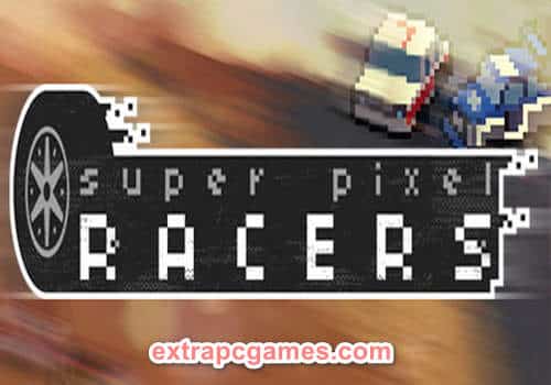 Super Pixel Racers Pre Installed PC Game Full Version Free Download