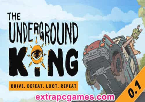 The Underground King Game Free Download