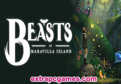 Beasts of Maravilla Island Pre Installed PC Game Full Version Free Download