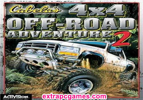 Cabela's 4x4 Off-Road Adventure 2 Repack PC Game Full Version Free Download
