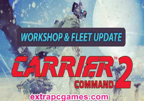 Carrier Command 2 PC Game Full Version Free Download