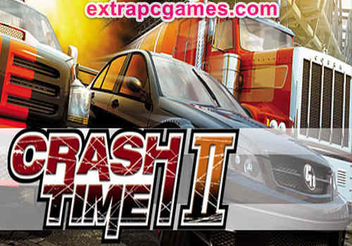 Crash Time 2 Pre Installed PC Game Full Version Free Download