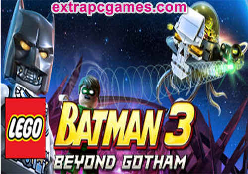 LEGO Batman 3 Beyond Gotham Pre Installed PC Game Full Version Free Download