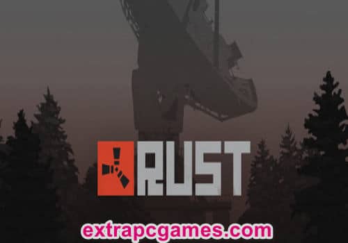 Rust Pre Installed PC Game Full Version Free Download