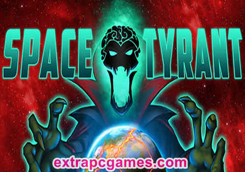 Space Tyrant Pre Installed PC Game Full Version Free Download
