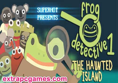 The Haunted Island A Frog Detective Game Pre Installed PC Full Version Free Download