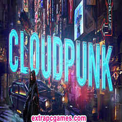 Cloudpunk Pre Installed Extra PC Games