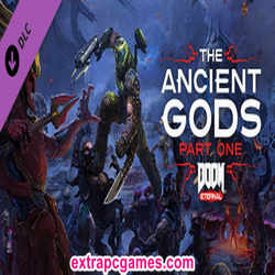 DOOM Eternal The Ancient Gods Part One Extra PC Games