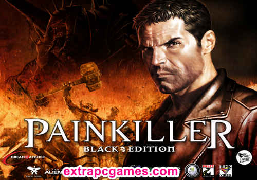 Painkiller Black Edition Repack PC Game Full Version Free Download