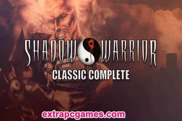 Shadow Warrior Classic Complete GOG PC Game Full Version Free Download