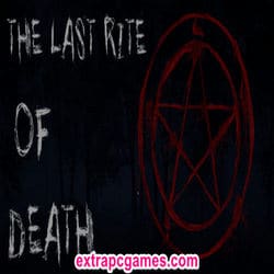 The Last Rite of Death Extra PC Games
