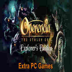 OPERENCIA THE STOLEN SUN EXPLORER'S EDITION Extra PC Games