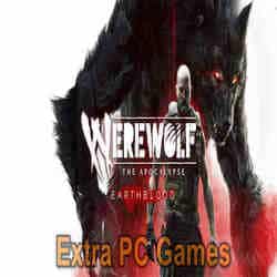 Werewolf The Apocalypse Earthblood Extra PC Games