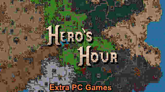 Hero’s Hour PC Game Full Version Free Download