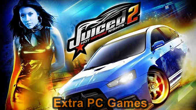 Juiced 2 Hot Import Nights PC Game Full Version Free Download