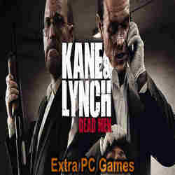 Kane and Lynch Dead Men Extra PC Games