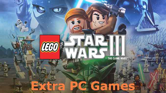 LEGO Star Wars III The Clone Wars PC Game Full Version Free Download