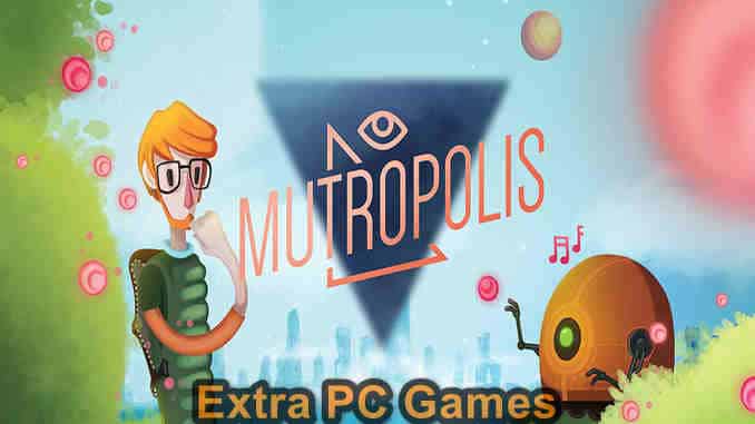 Mutropolis PC Game Full Version Free Download