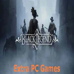 Black Legend Extra PC Games