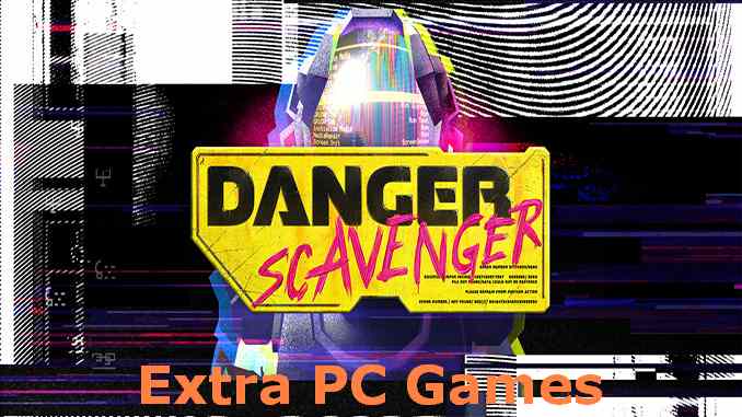 Danger Scavenger PC Game Full Version Free Download