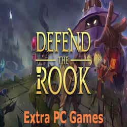 Defend the Rook Extra PC Games