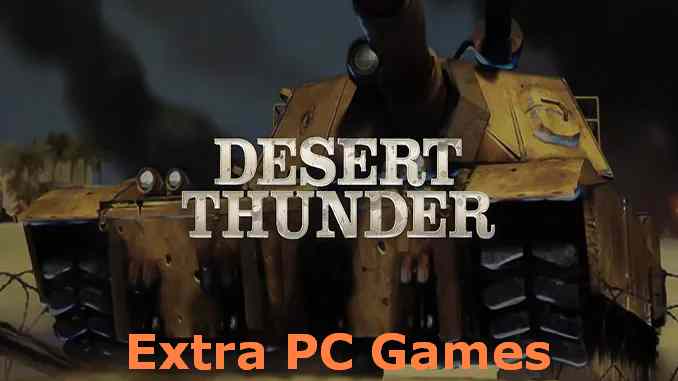 Desert Thunder PC Game Full Version Free Download