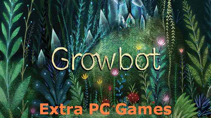 Growbot PC Game Full Version Free Download