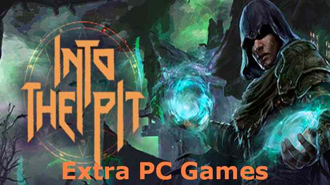 Into the Pit PC Game Full Version Free Download