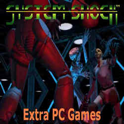 System Shock Extra PC Games