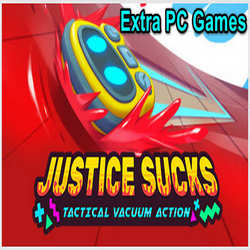 JUSTICE SUCKS Tactical Vacuum Action Free Download For PC