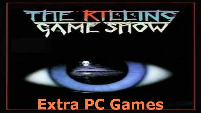 The Killing Game Show Game Free Download