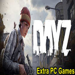 DayZ Free Download For PC