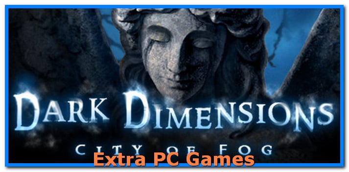 Dark Dimensions City Of Fog Collectors Edition Free Download